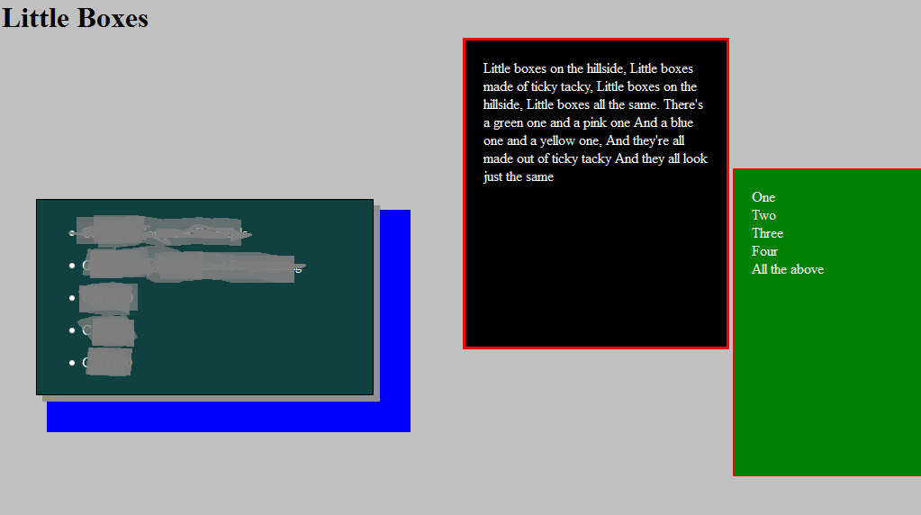 Create this page using HTML and CSS. Creating the boxes and