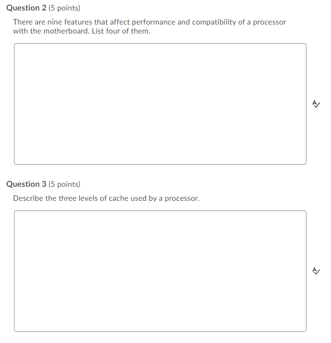  Question 2 (5 points) There are nine features that affect performance