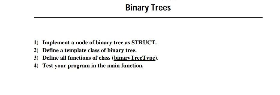  please solution all the questions lab data structor (c++) Binary Trees