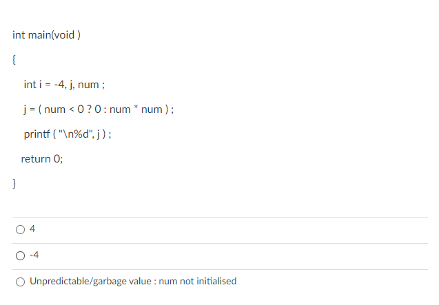 i && j || k; printf (" w = %d x =