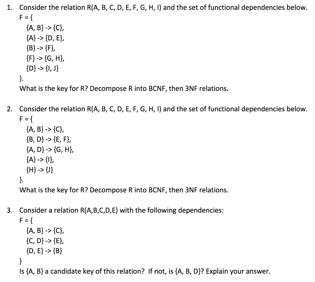 Database: BCNF and 3NF functionalities. Please explain the answer and I will
