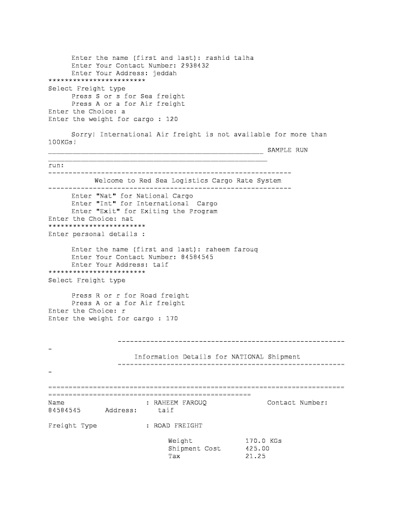 The company needs a program that allows the customers to calculate national