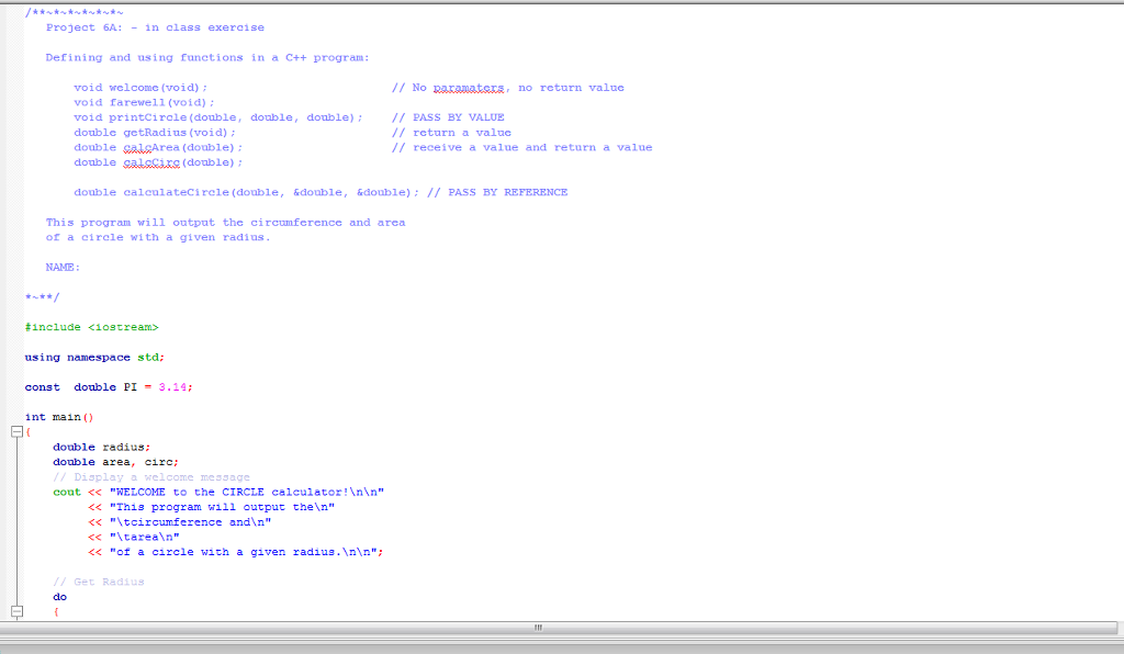 C++ PROGRAM Projeet 6A:-in alass exercise Defining and using functions in