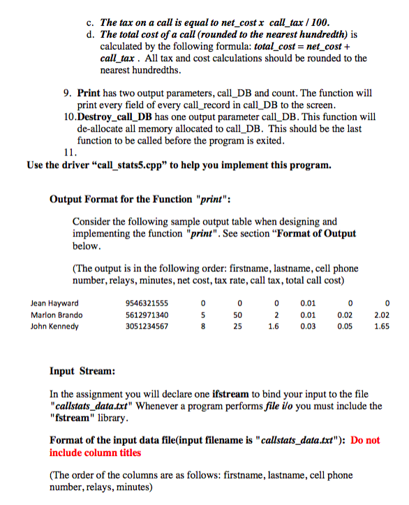 driver call-stats5.cpp" to help you implement this program records called "call stats5.cpp".
