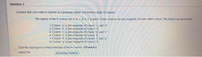 Heap Sort algorithm to arrange the values in Alphabetical order. (10 marks)