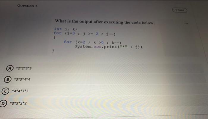  Question 2 What is the output after executing the code below: