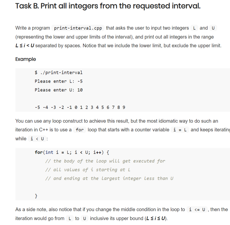 Task B In C++ Task B. Print all integers from the requested