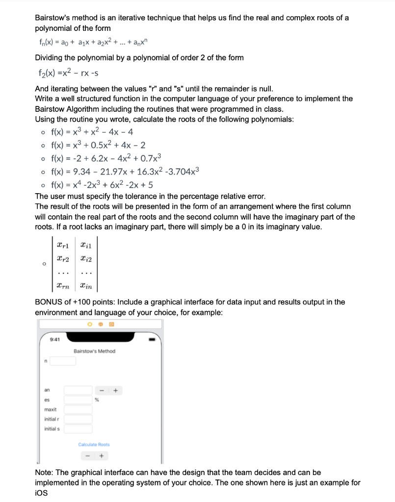 write MATLAB computer language to implement the Bairstow's Algorithm.... send MATLAB screenshots...