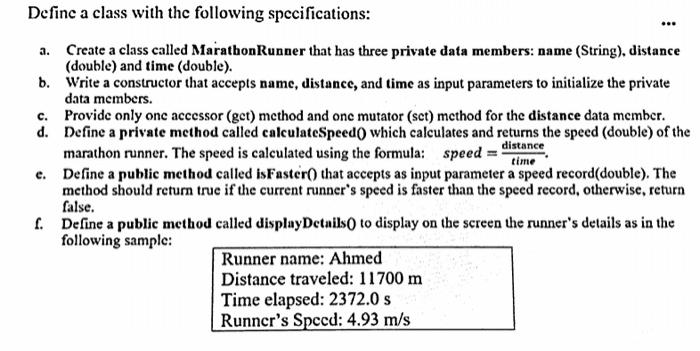  JAVA PPOGRAM ... Define a class with the following specifications: a.