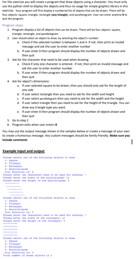  For this exercise you will create a program that draw objects