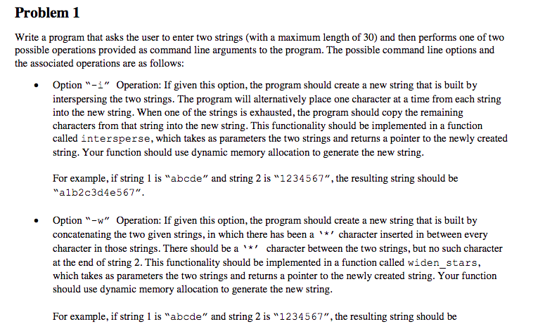 Line arguments, Dynamic Memory allocation, and Strings Due Tuesday, 5/1/2018,11:59 am The