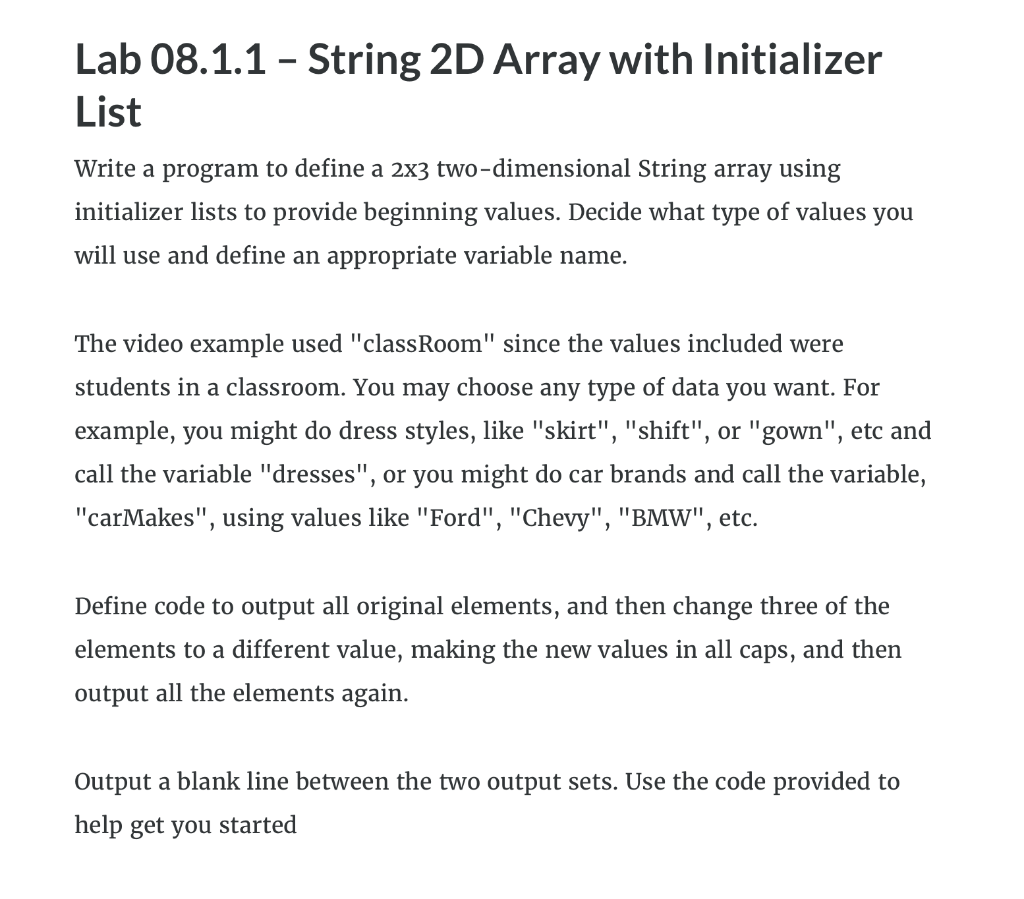 This is for Java Lab 08.1.1 - String 2D Array with Initializer