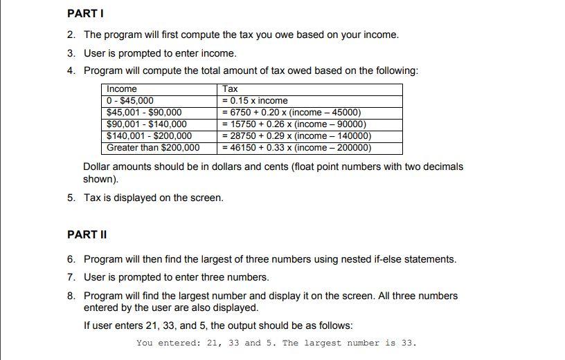 Show it on repl.it PARTI 2. The program will first compute the