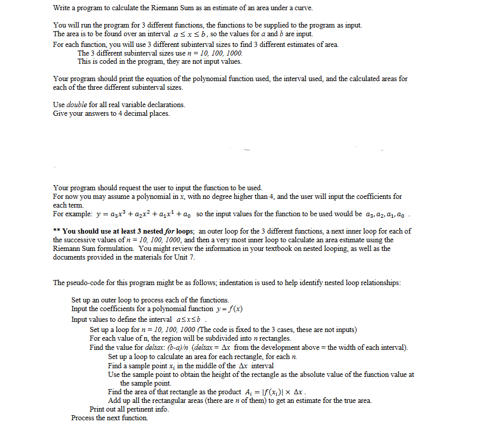 In C++ Write a program to calculate the Riemann Sum as an