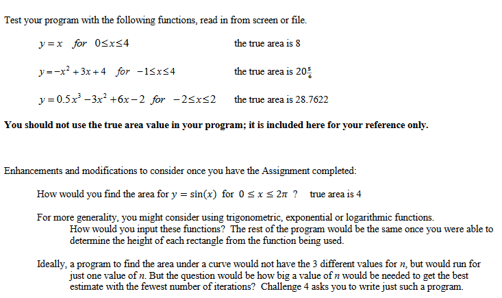 estimate of an area under a curve. You will run the program