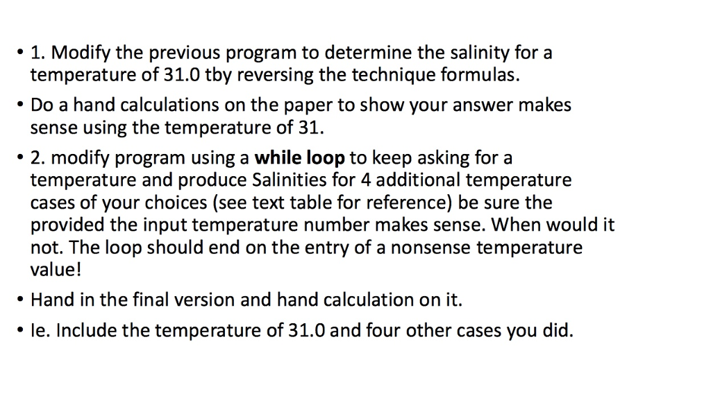 temperature of 31.0 tby reversing the technique formulas. Do a hand calculations