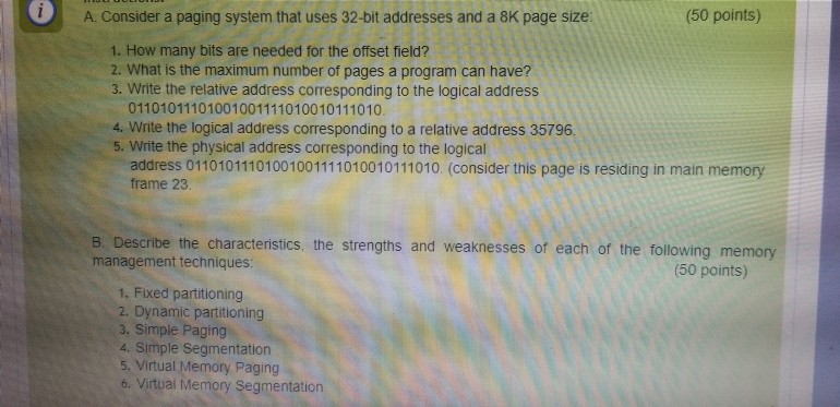  Operating systems A Consider a paging system that uses 32-bit addresses