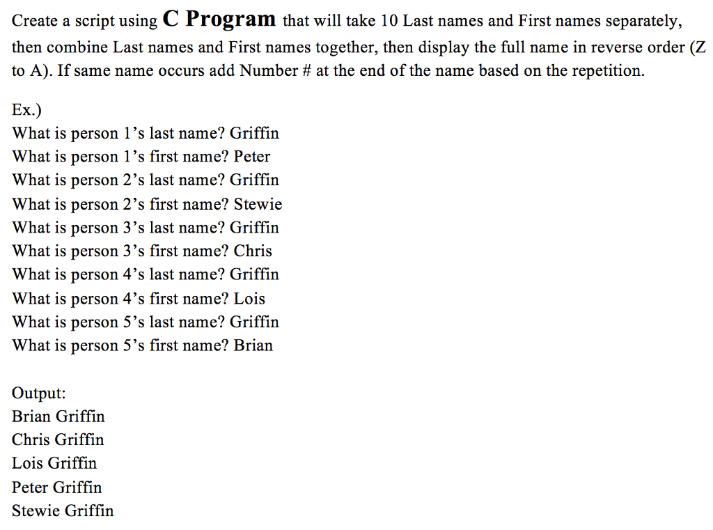  Create a script using C Program that will take 10 Last