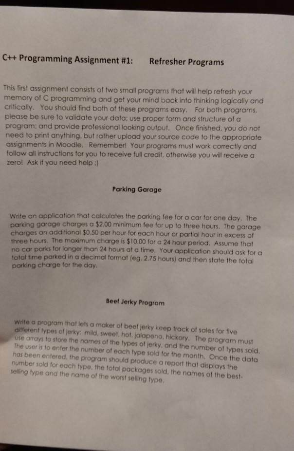 written in c++ C++ Programming Assignment #1: Refresher Programs This first assignment