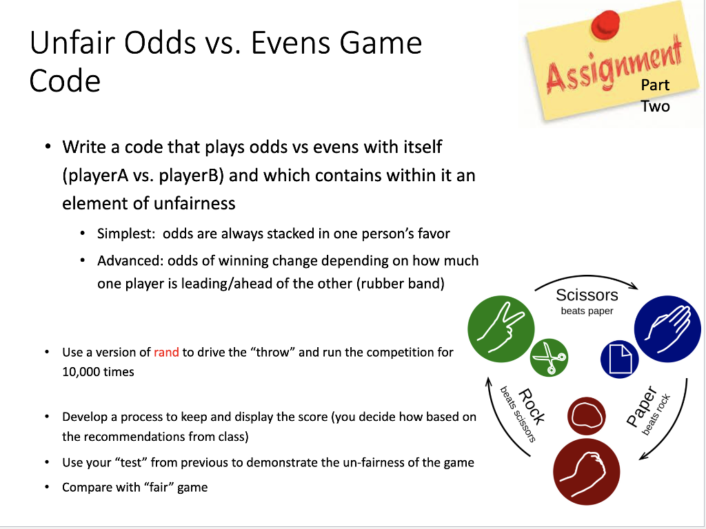  Basic matlab coding (not python) Unfair Odds vs. Evens Game Code