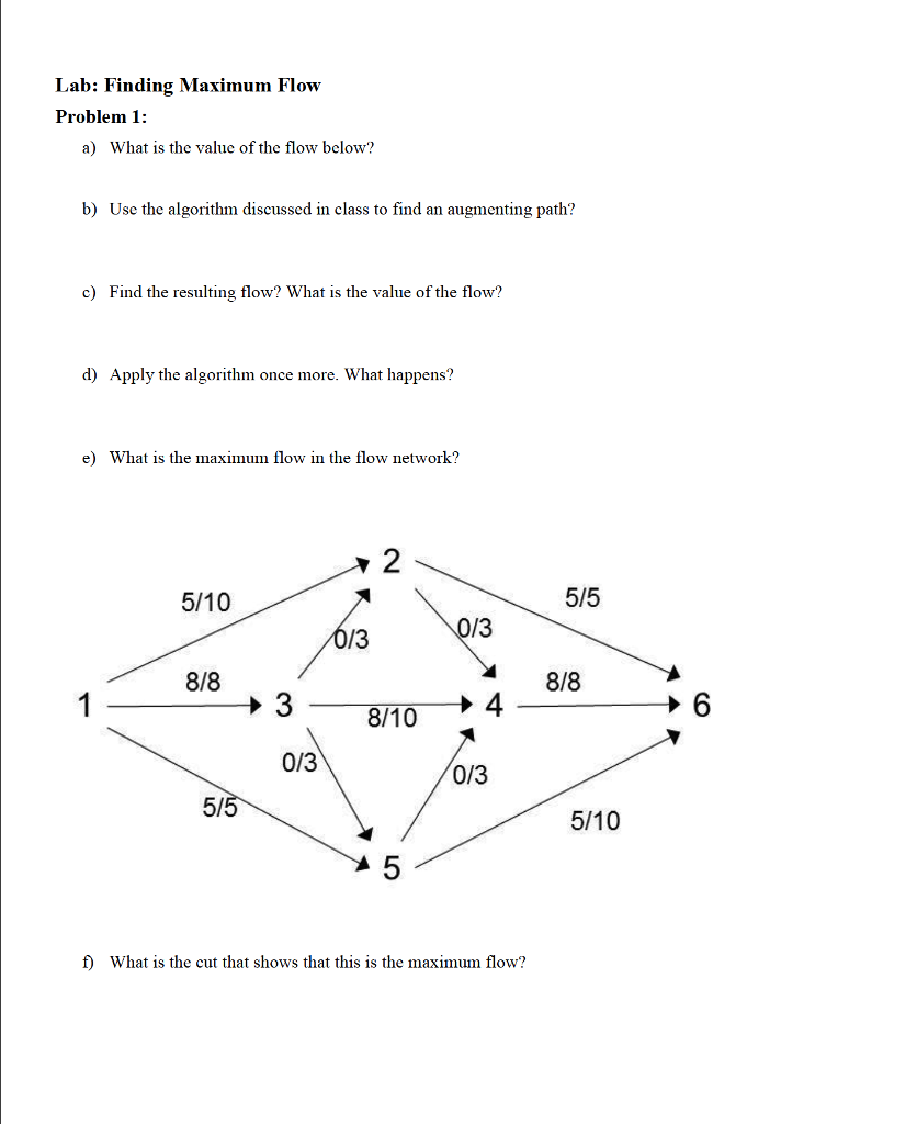single source 1, single sink n, and positive integer capacities u_ij on
