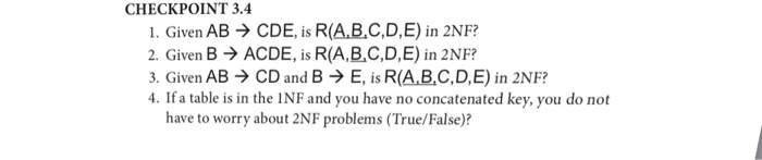  Solve #2 only. CHECKPOINT 3.4 I. Given AB CDE, is R(A,B,C,D,E)