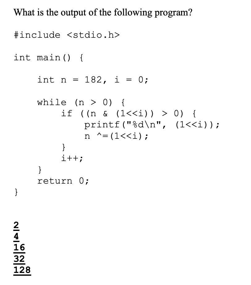 please explain how to get to the answer What is the output