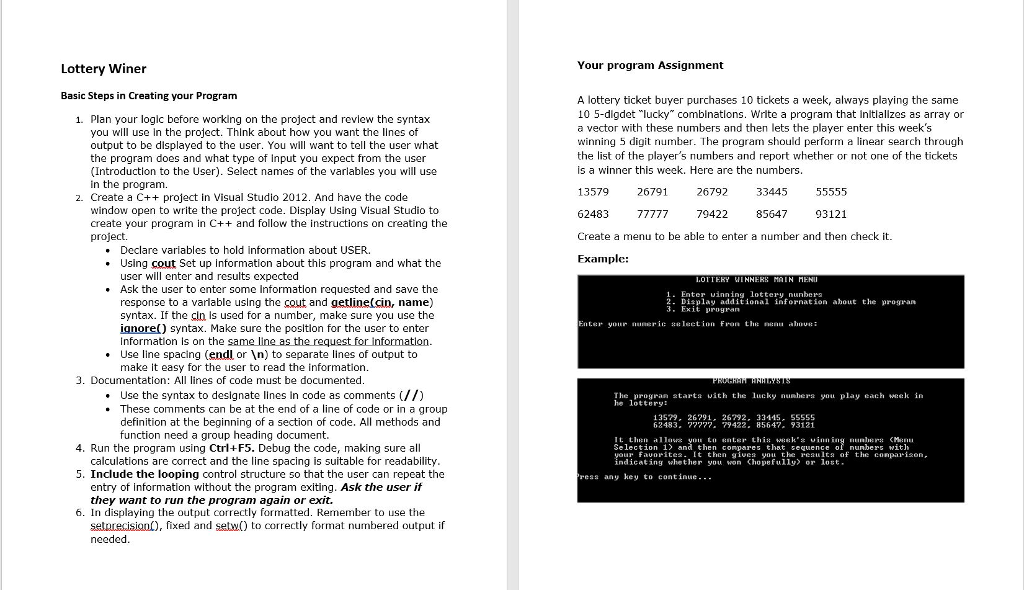 Please follow direction Lottery Winer Your program Assignment Basic Steps in Creating