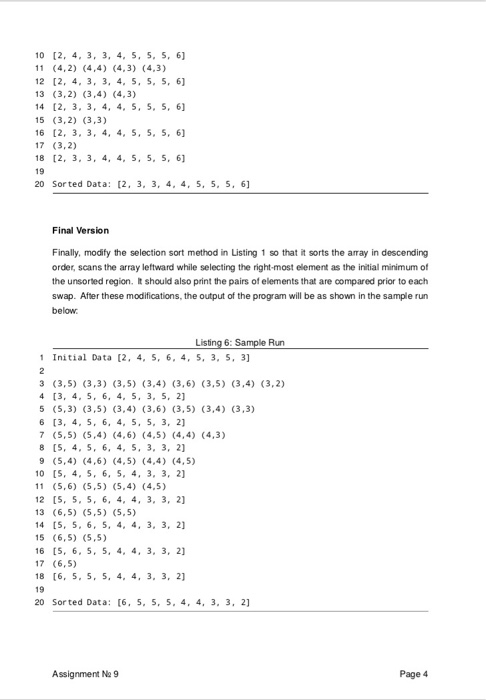 variants of the selection sort algorithm The Sorter Class Define a class