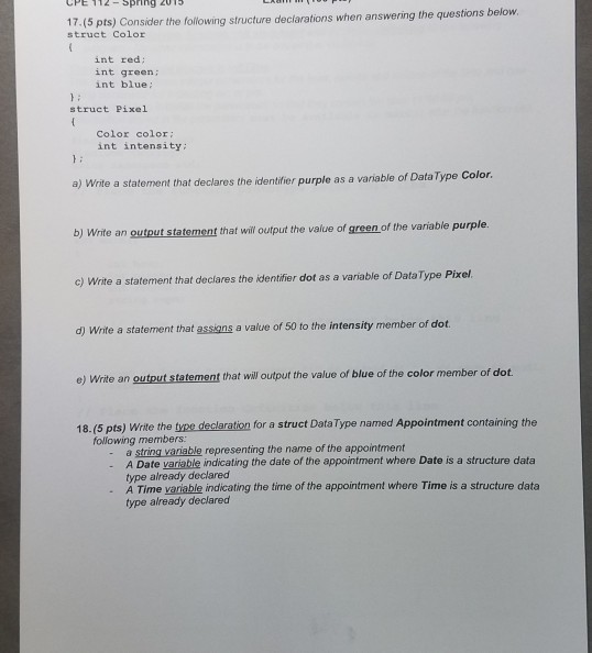 17.( struct Color 5 pts) Consider the foliowing structure declarations when
