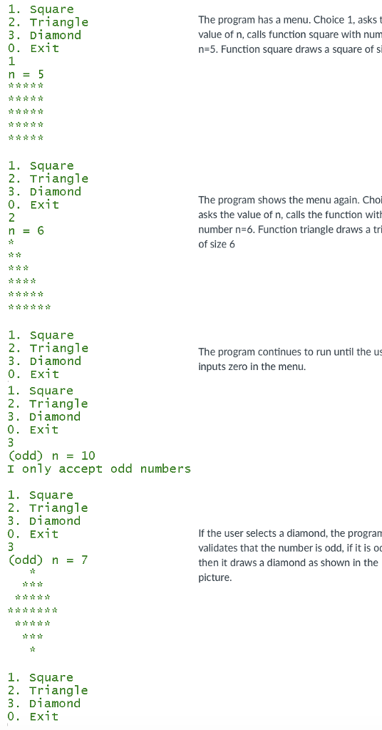 Write a program that draws geometric figures using *. The program should