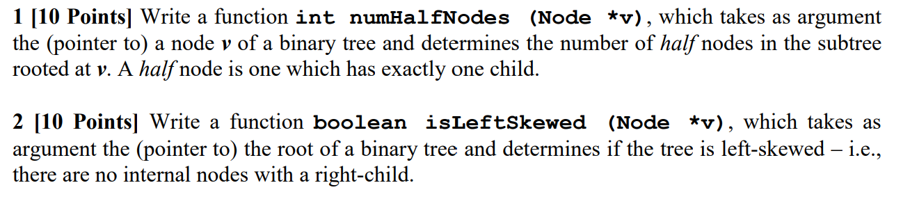 Note: All functions must be given in Pseudocode 1 [10 Points) Write
