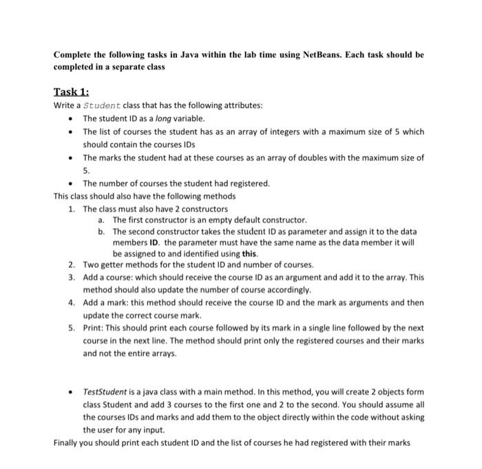  Complete the following tasks in Java within the lab time using