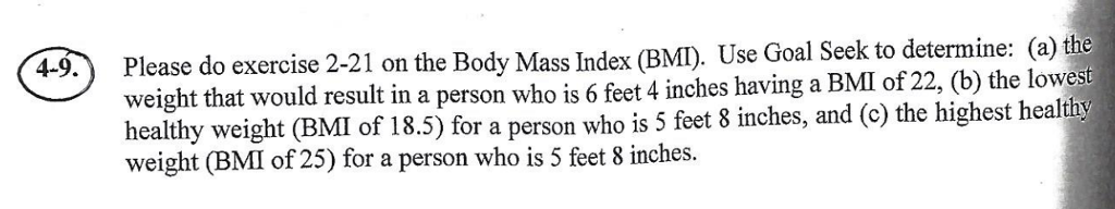 try to upload the file 2-21. The Body Mass Index (BMIoften is