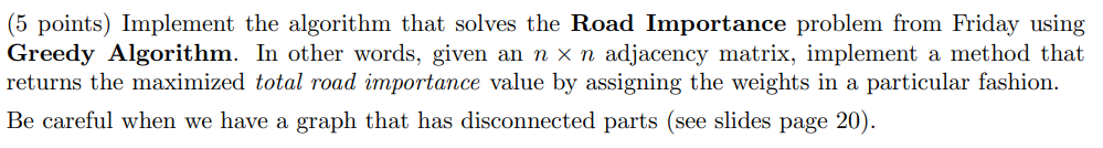This problem is on LeetCode the problem is 2285. Maximum Total Importance