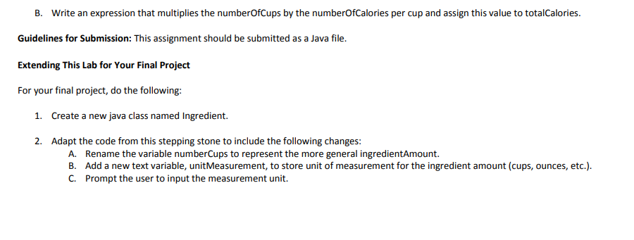 SteppingStone2 IngredientCalculator.java package SteppingStones import java.util.Scanner; @author j.leone1 public class SteppingStone2_IngredientCalculator @param