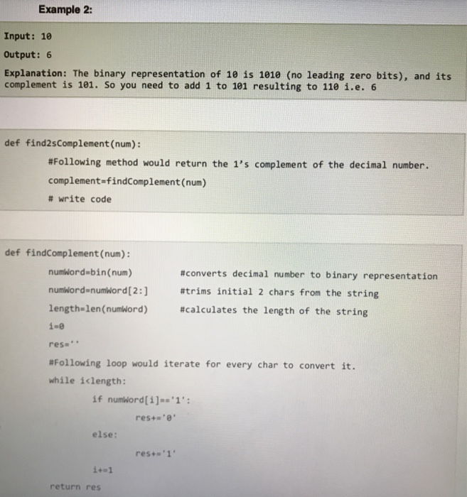 a positive integer, output its 2's complement number. The 2's complement strategy