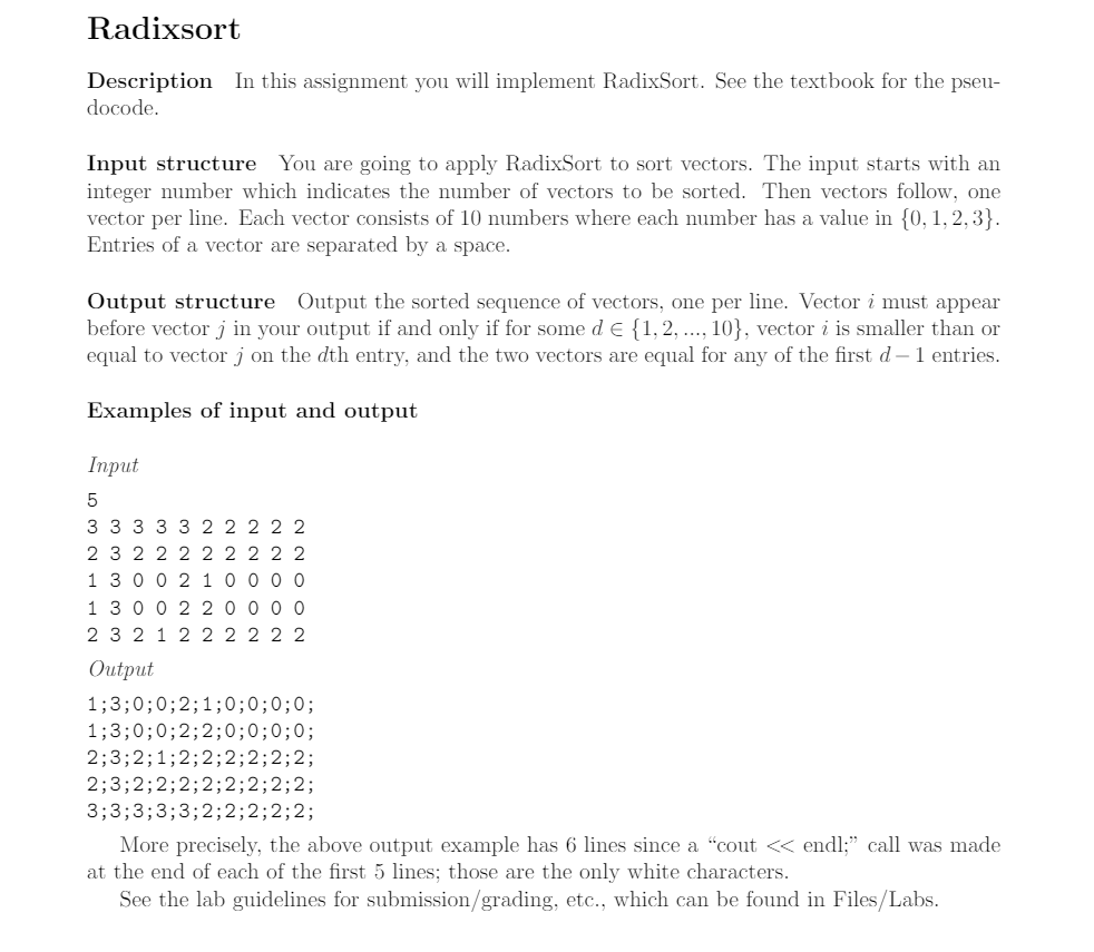 Please write a C++ program for RadixSort with the following instructions: Description