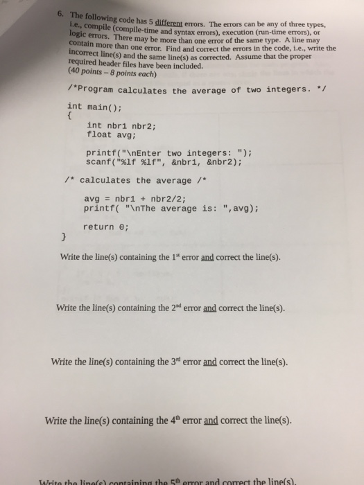  owing code has 5 different errors. The errors can be any