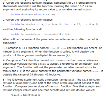 C++ programming exercise C++ Programming Exercise Please provide in only C++ 1.