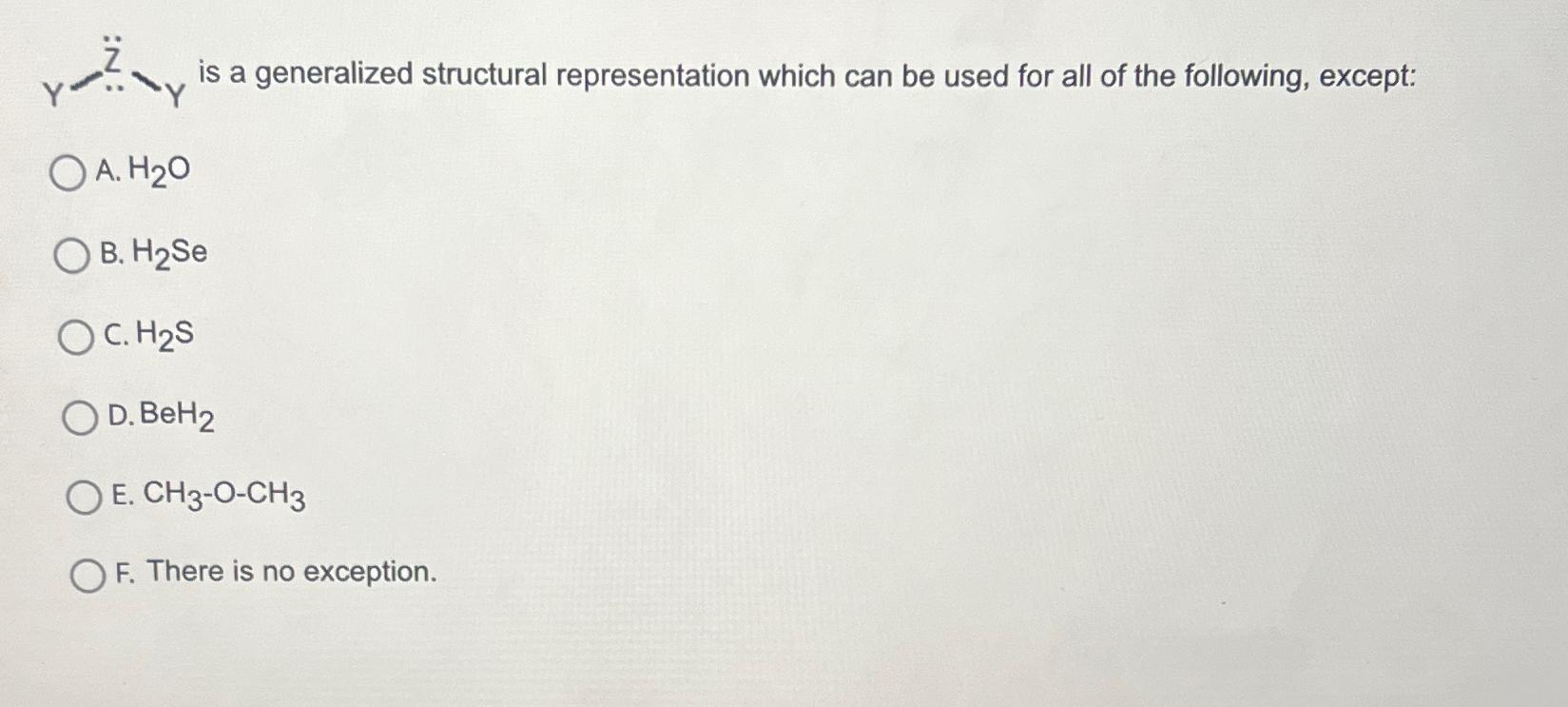  Y-z?-.??Y is a generalized structural representation which can be used for
