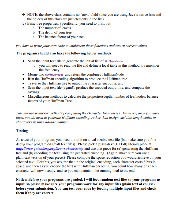 will implement the Huffman encoding of English characters, using a combined list