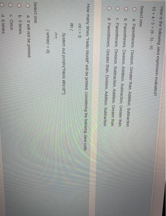  How is the following Java expression evaluated? 10 + 47 5