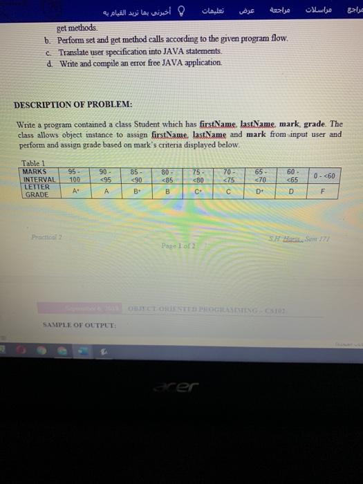  get methods b. Perform set and get method calls according to