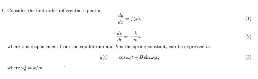  Please Help me ans. this using python. 1. Consider the first-order