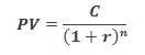 JAVA: Big JAVA Present Value (PV) is a formula used in finance