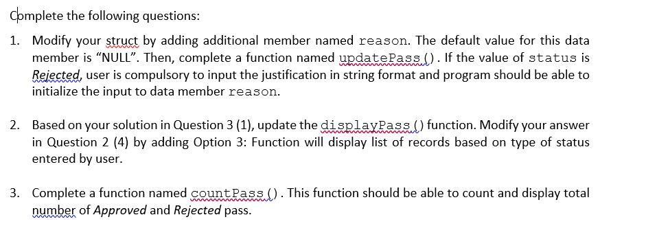 page, complete the following questions: 1. Write a program to store information