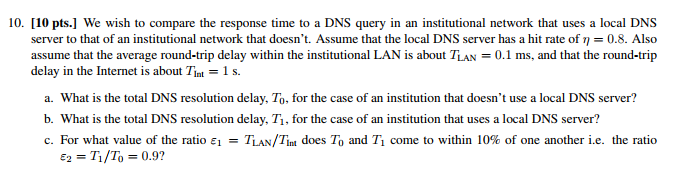 It's a question from computer networking course (Topic: DNS). Can anyone provide