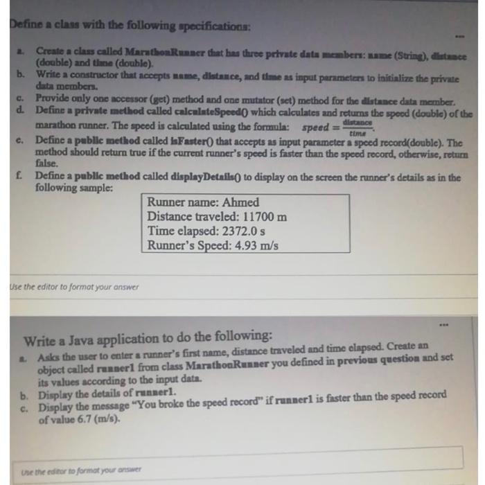  Define a class with the following specifications: c. Create a class