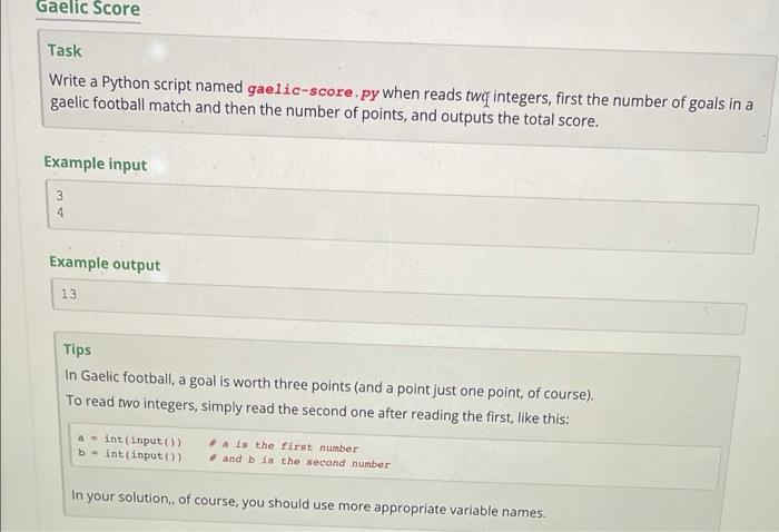 how to answer this question using python3 Gaelic Score Task Write a